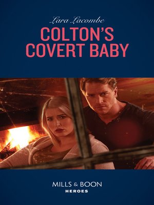cover image of Colton's Covert Baby